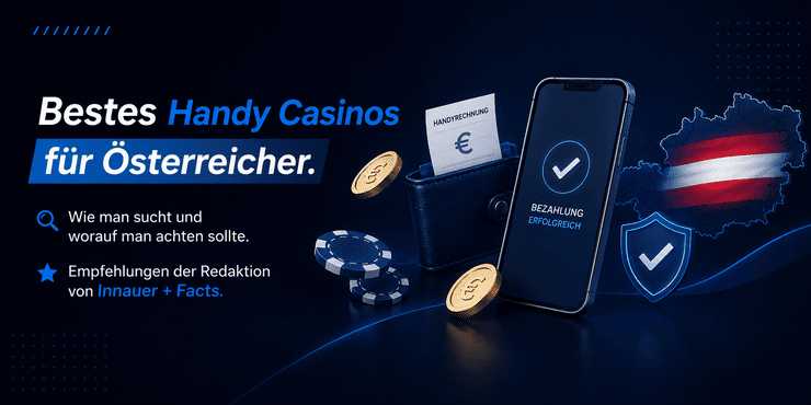 Handyrechnung Aufladen in Online Casinos – Gründe für die Beliebtheit bei österreichischen Spielern