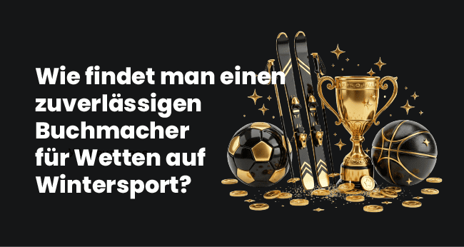 Wettanbieter Österreich Bewertungskriterien Übersicht